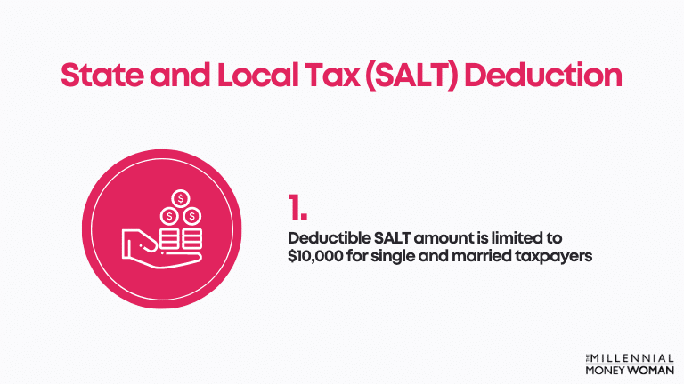 the millennial money woman blog post "State and Local Tax (SALT) Deduction"