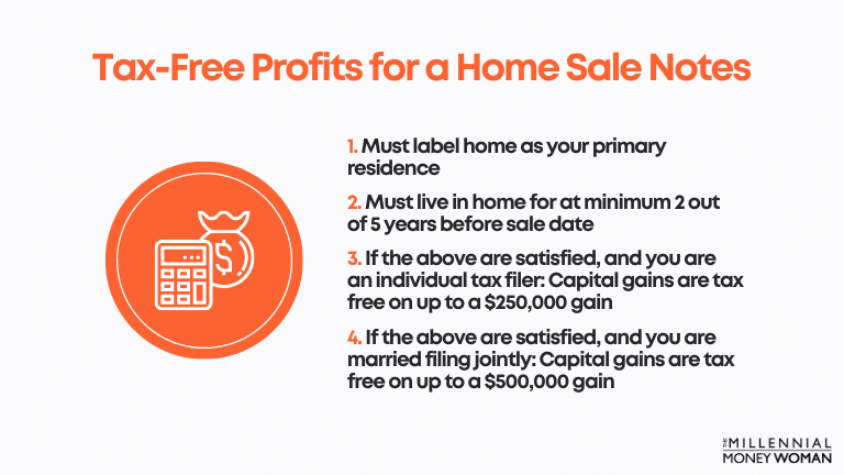 the millennial money woman blog post "Tax-Free Profits for a Home Sale Notes"