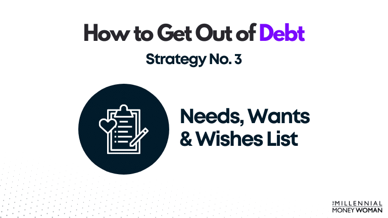 the millennial money woman blog post "how to get out of debt strategy 3"