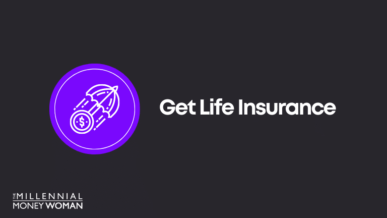 Financial Goal Example: Get Life Insurance