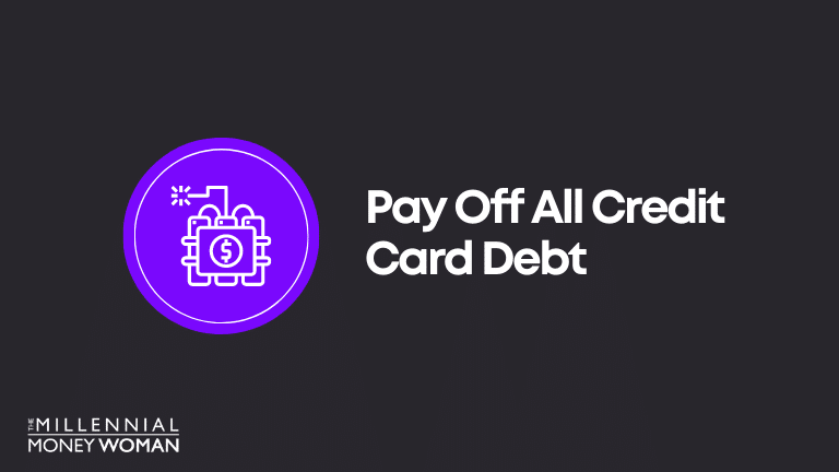 Financial Goal Example: Pay Off All Credit Card Debt