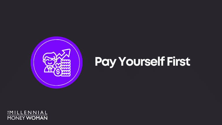 Financial Goal Example: Pay Yourself First