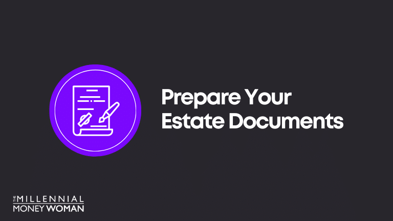 Financial Goal Example: Prepare Your Estate Documents