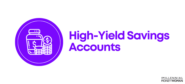 Income Generating Asset: High-Yield Savings Accounts