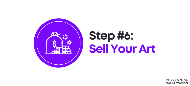 How to Invest in Art Step 6 Sell Your Art