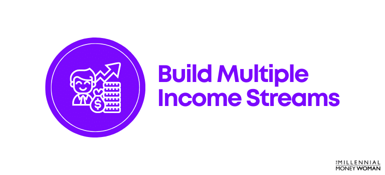 how to get rich strategy #2: Build Multiple Income Streams