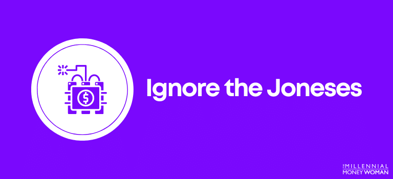 Ignore the Joneses