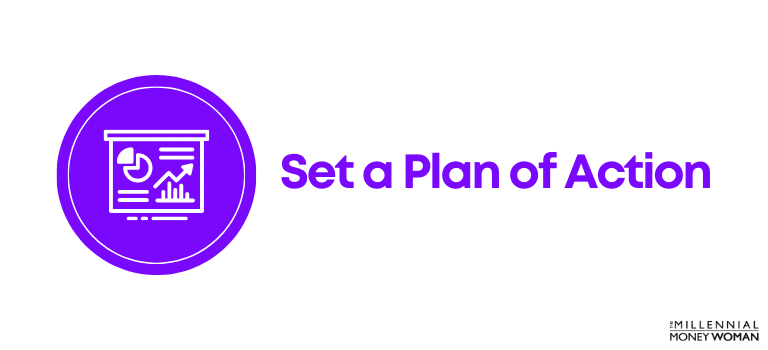 how to get rich strategy #5: Set a Plan of Action