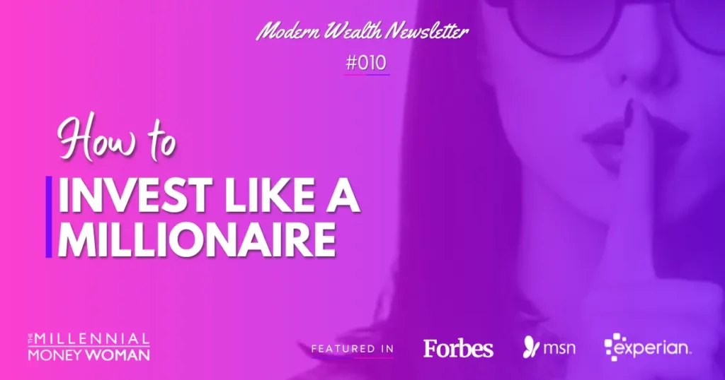 How to Invest Like a Millionaire